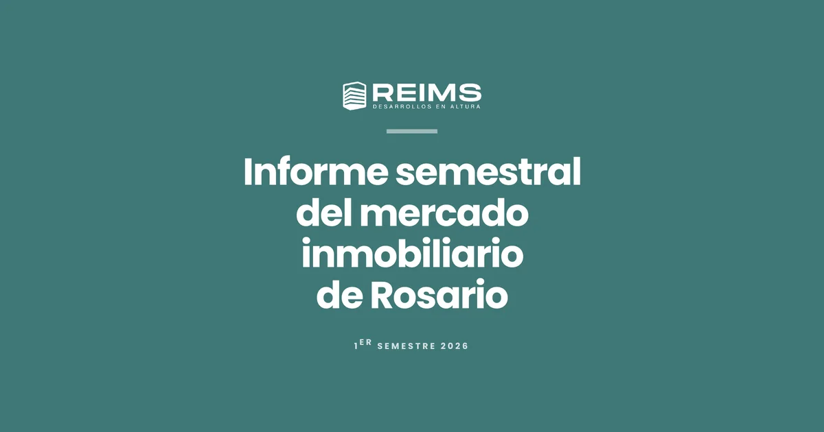 Informe semestral del mercado inmobiliario de Rosario